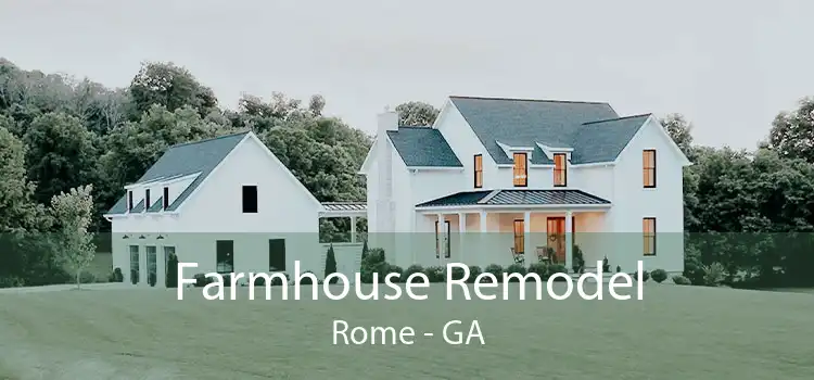 Farmhouse Remodel Rome - GA