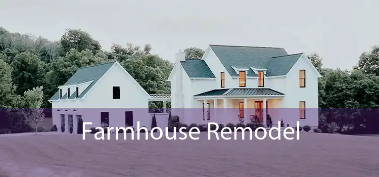 Farmhouse Remodel 