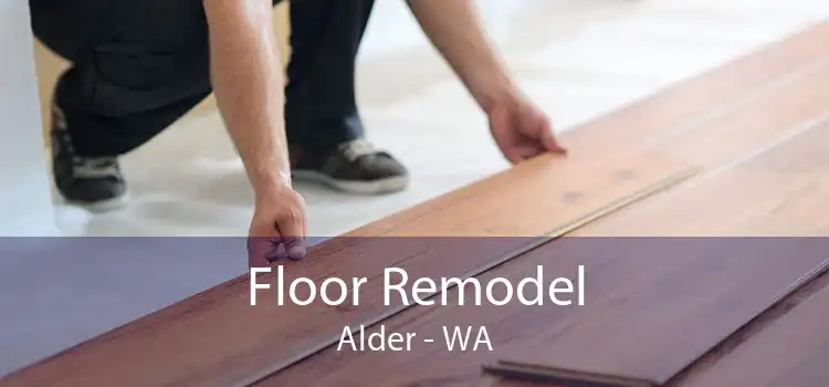 Floor Remodel Alder - WA