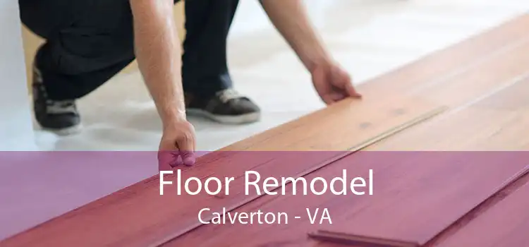 Floor Remodel Calverton - VA
