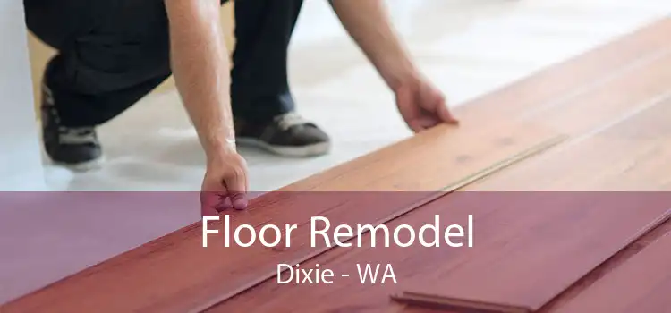 Floor Remodel Dixie - WA