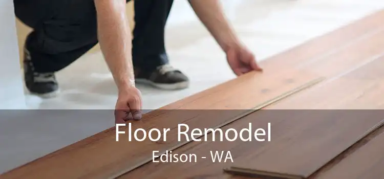 Floor Remodel Edison - WA