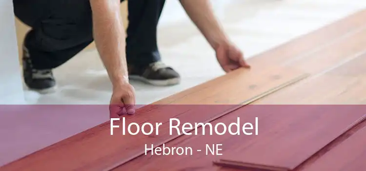 Floor Remodel Hebron - NE