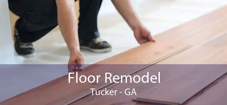 Floor Remodel Tucker - GA