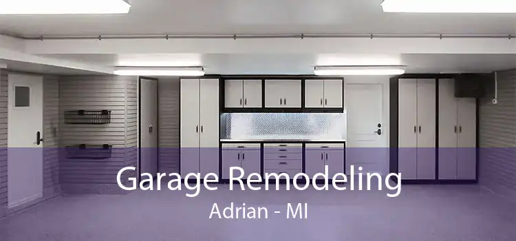 Garage Remodeling Adrian - MI