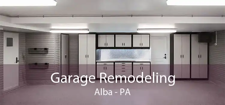 Garage Remodeling Alba - PA