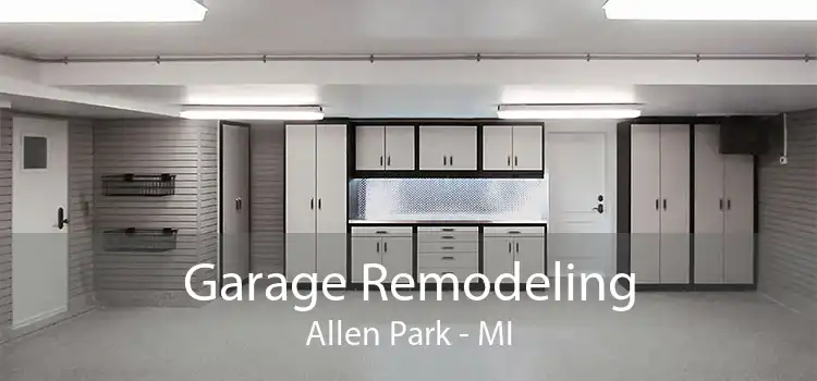 Garage Remodeling Allen Park - MI