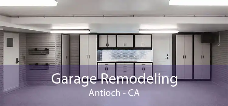 Garage Remodeling Antioch - CA