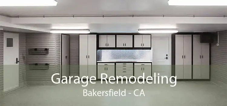 Garage Remodeling Bakersfield - CA