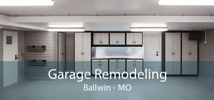 Garage Remodeling Ballwin - MO