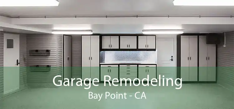 Garage Remodeling Bay Point - CA