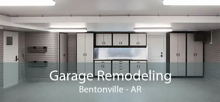 Garage Remodeling Bentonville - AR