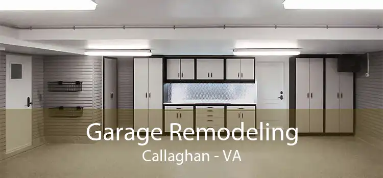 Garage Remodeling Callaghan - VA