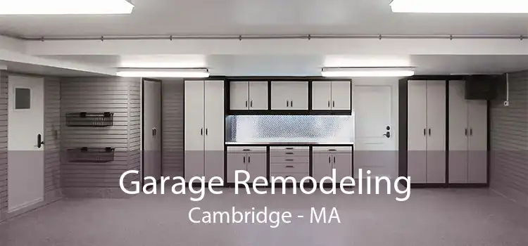 Garage Remodeling Cambridge - MA