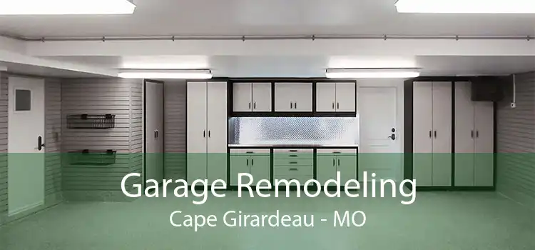 Garage Remodeling Cape Girardeau - MO