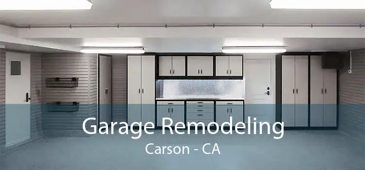 Garage Remodeling Carson - CA