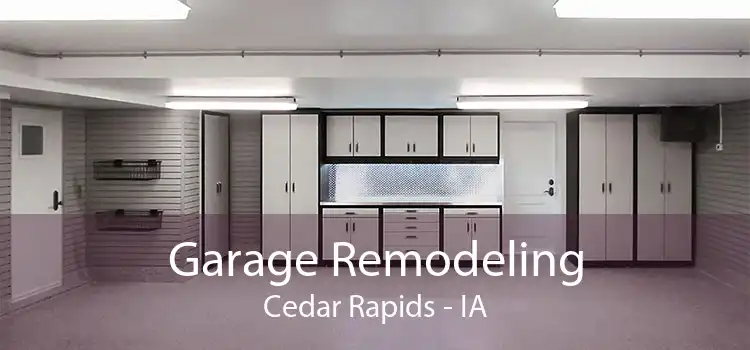 Garage Remodeling Cedar Rapids - IA