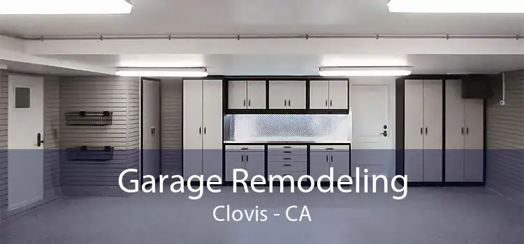 Garage Remodeling Clovis - CA