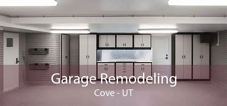 Garage Remodeling Cove - UT