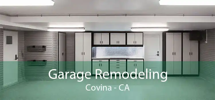 Garage Remodeling Covina - CA