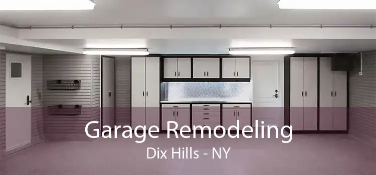 Garage Remodeling Dix Hills - NY