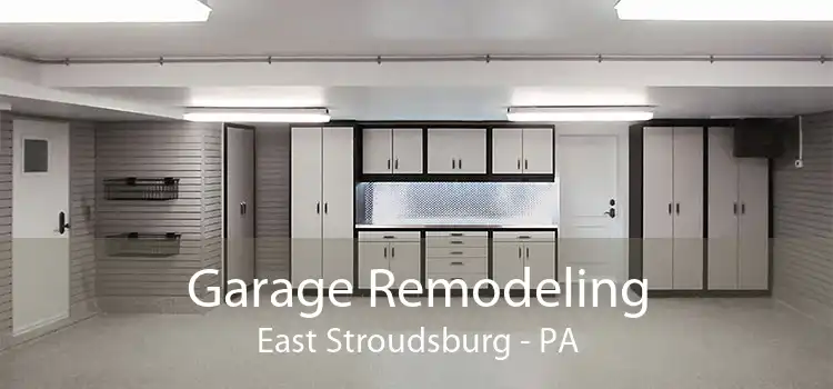 Garage Remodeling East Stroudsburg - PA