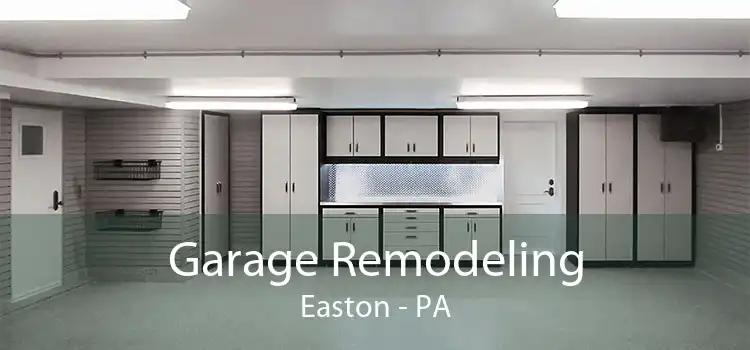 Garage Remodeling Easton - PA