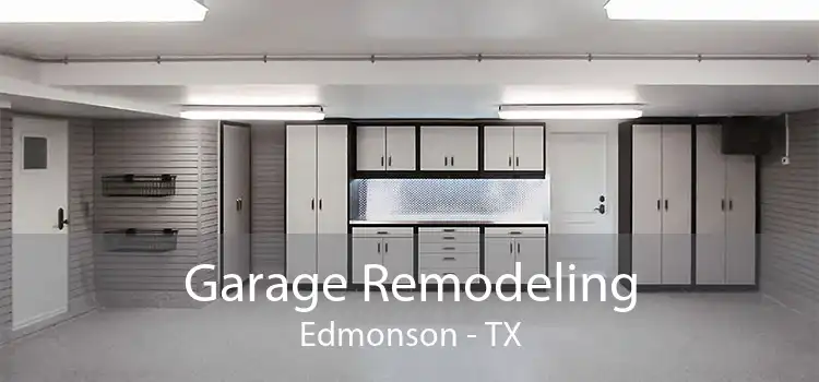 Garage Remodeling Edmonson - TX