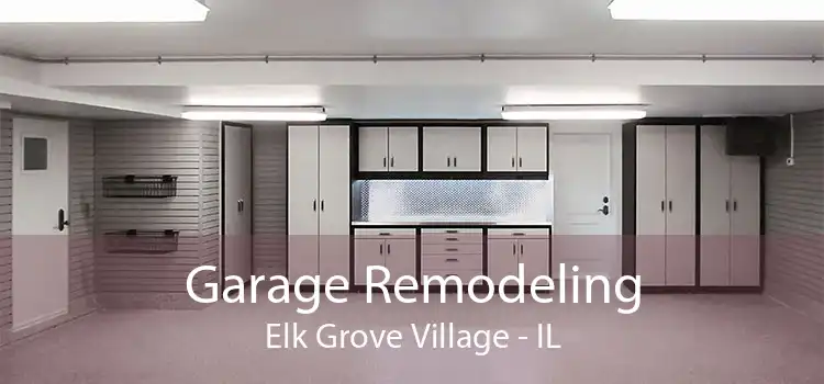 Garage Remodeling Elk Grove Village - IL