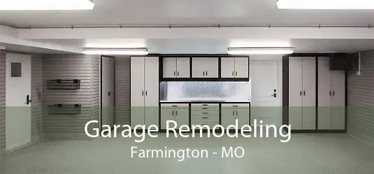 Garage Remodeling Farmington - MO