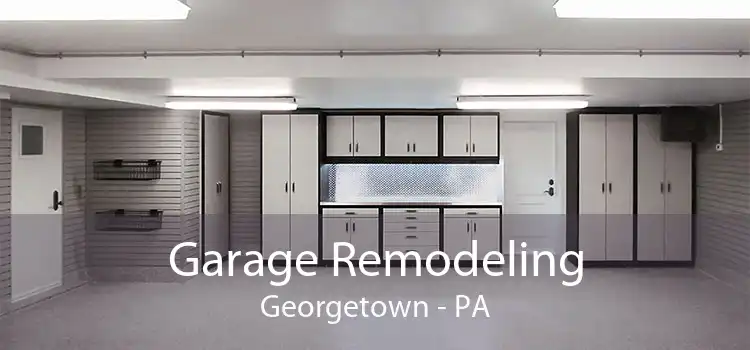 Garage Remodeling Georgetown - PA