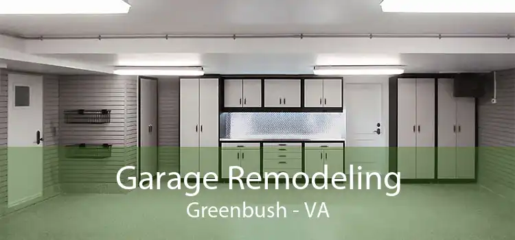Garage Remodeling Greenbush - VA