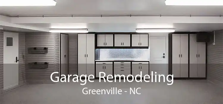 Garage Remodeling Greenville - NC