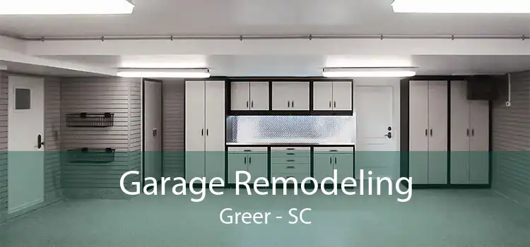 Garage Remodeling Greer - SC