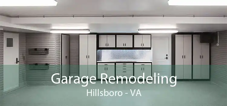Garage Remodeling Hillsboro - VA