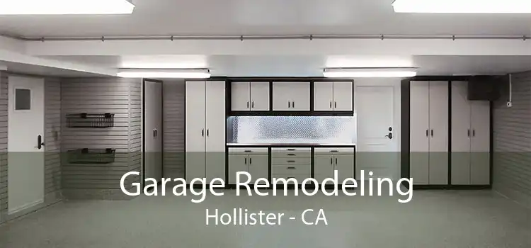 Garage Remodeling Hollister - CA