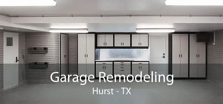 Garage Remodeling Hurst - TX
