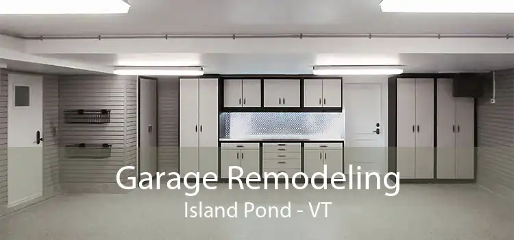 Garage Remodeling Island Pond - VT