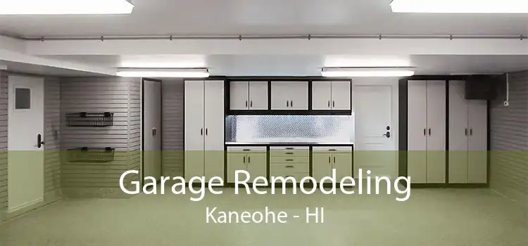 Garage Remodeling Kaneohe - HI