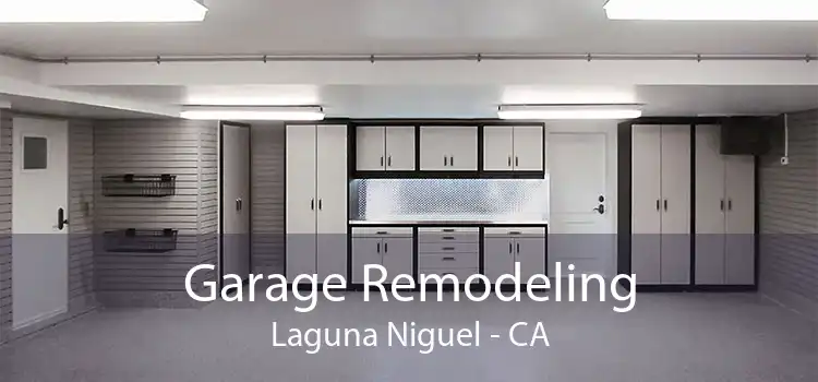 Garage Remodeling Laguna Niguel - CA