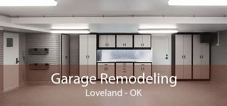 Garage Remodeling Loveland - OK