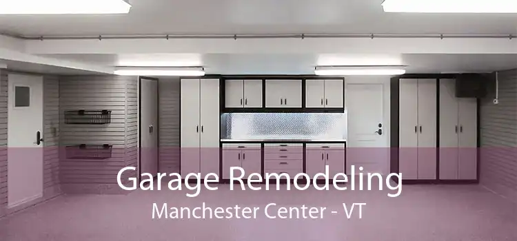 Garage Remodeling Manchester Center - VT