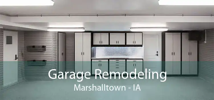 Garage Remodeling Marshalltown - IA