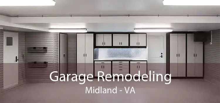 Garage Remodeling Midland - VA