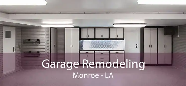Garage Remodeling Monroe - LA