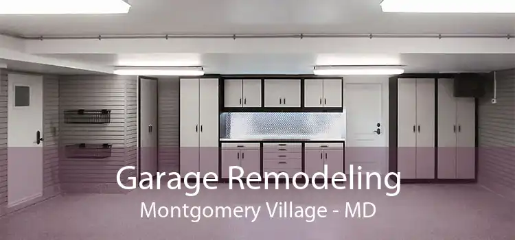 Garage Remodeling Montgomery Village - MD