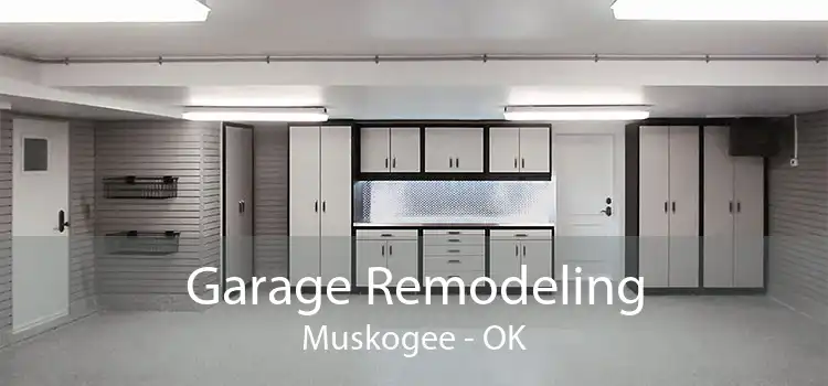 Garage Remodeling Muskogee - OK