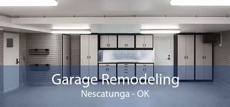 Garage Remodeling Nescatunga - OK