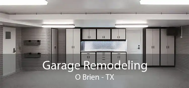 Garage Remodeling O Brien - TX