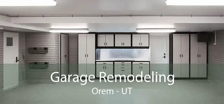 Garage Remodeling Orem - UT
